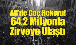 AB’de Göç Rekoru: 64,2 Milyonla Zirveye Ulaştı
