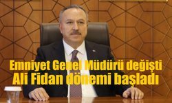 Resmi Gazete'de yayımlandı! Emniyet Genel Müdürlüğüne Ali Fidan atandı