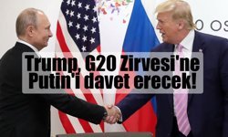 Trump, G20 Zirvesi'ne Putin'i davet etmeyi planlıyor
