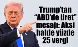 ABD’den AB Otomotivine Tarife Hamlesi: Yüzde 25 Vergi Geliyor