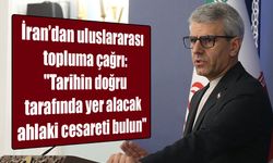 İran’dan dünyaya sert mesaj: “Sessizlik, kötülükle suç ortaklığıdır”