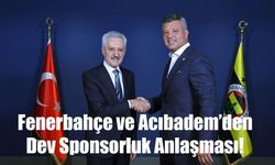 Fenerbahçe ve Acıbadem’den Dev Sponsorluk Anlaşması!