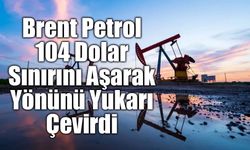 Abluka ve Tehditlerin Gölgesinde Petrol Fiyatlarında Dalgalı Seyir