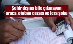 Şehir Dışına Çıkmayan Araca İstanbul’dan İcra Şoku! "Gitmediğim Yolun Cezası Geldi"