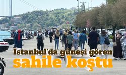 İstanbul’da güneşi gören sahile koştu