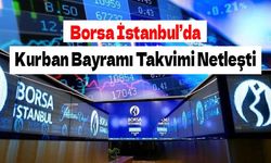 Borsa İstanbul’da Bayram Mesaisi: Takas Tarihleri Yeniden Düzenlendi