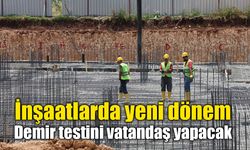 İnşaatlarda yeni dönem: Demir testini vatandaş yapacak