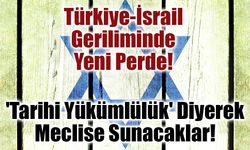 İsrail'den Türkiye'yi Hedef Alan Yeni Hamle! Saar'dan Sözde Soykırım Çıkışı