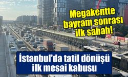 Megakentte bayram sonrası ilk sabah: D-100 Karayolu'nda kilometrelerce kuyruk oluştu