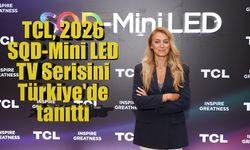 TCL, 2026 SQD-Mini LED TV Serisini Türkiye'de tanıttı