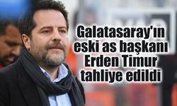 Galatasaray'ın eski as başkanı Erden Timur serbest bırakıldı