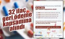 SGK geri ödeme listesini genişletti: 32 ilaç daha kapsama alındı