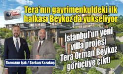 İstanbul’un yeni villa projesi Tera Orman Beykoz görücüye çıktı!
