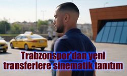 Trabzonspor'dan yeni transferlere sinematik tanıtım