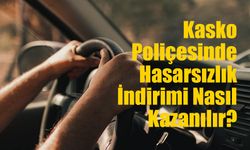 Kasko Poliçesinde Hasarsızlık İndirimi Nasıl Kazanılır?