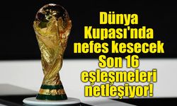 2026 Dünya Kupası'nda Son 16 turu şekillendi!