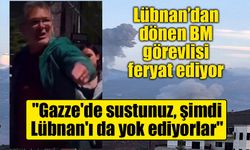 Lübnan’dan dönen BM görevlisi feryat ediyor: Lübnan yeni bir Gazze oluyor