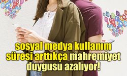 Sosyal medyada mahremiyet alarmı: Kullanım arttıkça farkındalık azalıyor