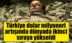 UBS Küresel Servet Raporu: Türkiye, dolar milyoneri artışında dünyanın zirvesine oynuyor