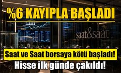 Saat ve Saat borsaya kötü başladı! İlk günde yüzde 6'nın üzerinde kayıp