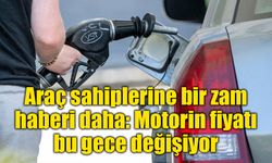 Araç sahiplerine bir zam haberi daha: Motorin fiyatı bu gece değişiyor