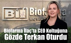 Biofarma İlaç'ta CEO Koltuğuna Gözde Terkan Oturdu