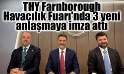 THY Farnborough Havacılık Fuarı'nda 3 yeni anlaşmaya imza attı