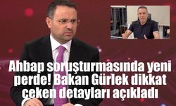 Bakan Gürlek'ten Ahbap soruşturmasına ilişkin dikkat çeken açıklamalar: "245 milyon dolarlık yardım mercek altında"