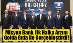Misyon Bank, İlk Halka Arzını Golda Gıda ile Gerçekleştirdi!