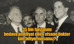 Türk Tıbbının Unutulmaz Efsanesi: "Gariban Dostu" Prof. Dr. Kaya Çilingiroğlu!