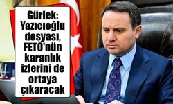 Bakan Gürlek: "Yazıcıoğlu soruşturması sonuna kadar sürdürülecek"