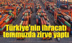 Temmuzda 25,6 milyar dolarlık ihracat rekoru