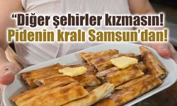 Pide yarışında Samsun önde: Dünyanın en iyileri arasına girdi