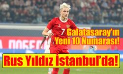 Galatasaray'dan 10 numara hamlesi: Aleksey Batrakov İstanbul'da