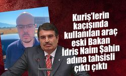 Kuriş’lerin kaçışında dikkat çeken araç detayı: Araç eski İçişleri Bakanı İdris Naim Şahin adına tahsisli çıktı