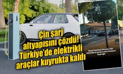 Çin şarj altyapısını büyütüyor, Türkiye’de elektrikli araç kullanıcıları sıra bekliyor!