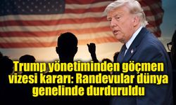 ABD'den göçmen vizesi randevularına küresel ara: Görüşmeler yeniden planlanıyor