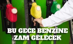 Motorinin ardından benzine de zam geliyor! Benzinde 2,74 TL artış bekleniyor