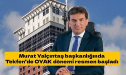 Tekfen'de OYAK dönemi başladı