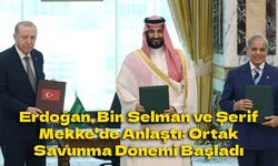 Mekke'de Tarihi Zirve: Türkiye, Suudi Arabistan ve Pakistan Ortak Savunma Anlaşması İmzaladı