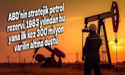 ABD'nin stratejik petrol rezervi, 1983 yılından bu yana ilk kez 300 milyon varilin altına düştü