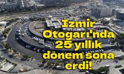 İzmir Otogarı'nda yeni dönem: Yargıtay kararıyla işletme belediyeye geçiyor