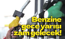 Akaryakıtta tabela yeniden değişiyor! Benzine gece yarısı zam geliyor