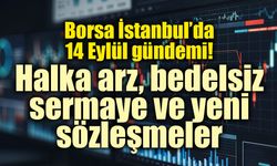Borsa şirketlerinden peş peşe duyurular: Halka arz, yatırım ve finansman gündemi