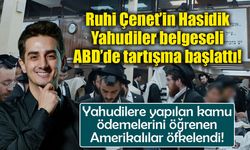 Ruhi Çenet’in Hasidik Yahudiler belgeseli ABD’de tartışma başlattı: “Vergilerimiz nereye gidiyor?”