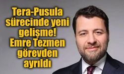 Tera cephesinde dikkat çeken ayrılık: Emre Tezmen Pusula Finans yönetiminden çıktı