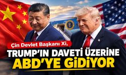 Çin Devlet Başkanı Xi, Trump'ın daveti üzerine ABD'ye gidiyor