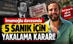 İmamoğlu davasında Ümit Boyner’in oğlu Mithat Sinan Bolak hakkında yakalama kararı!