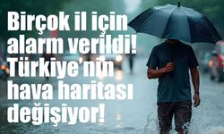 Türkiye’nin hava haritası değişiyor! Kuvvetli yağış ve rüzgâr geliyor
