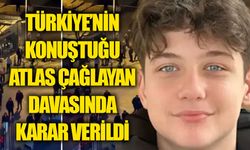 Atlas Çağlayan davasında karar: 14 yaşındaki sanığa 18 yıl 10 ay hapis